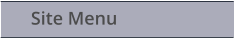 Site Menu
