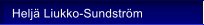 Helj� Liukko-Sundstr�m