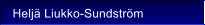 Helj� Liukko-Sundstr�m