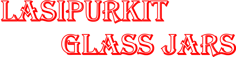 Lasipurkit          Glass Jars