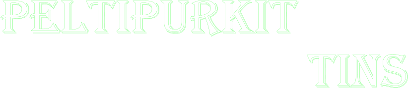 Peltipurkit                           Tins