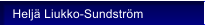 Helj� Liukko-Sundstr�m