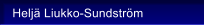 Helj� Liukko-Sundstr�m