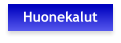 Huonekalut