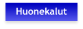 Huonekalut
