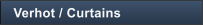 Verhot / Curtains